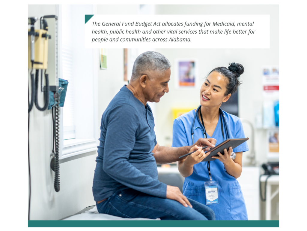 A seated man speaks with a nurse while she holds a tablet. Caption: The General Fund Budget Act allocates funding for Medicaid, mental health, public health and other vital services that make life better for people and communities across Alabama.