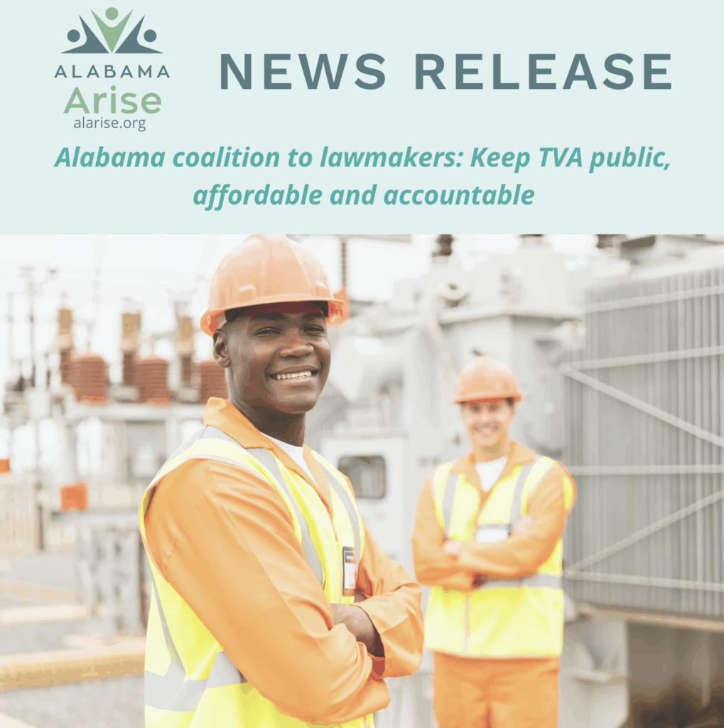 Two utility workers smile while wearing orange helmets and orange and yellow vests. Text above the photo: "Alabama Arise news release: Alabama coalition to lawmakers: Keep TVA public, affordable and accountable."