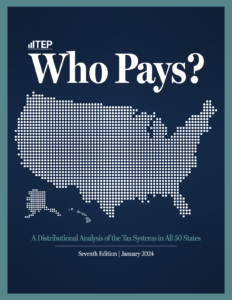 Cover image of the Who Pays? report by the Institute on Taxation and Economic Policy